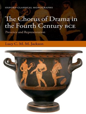 cover image of The Chorus of Drama in the Fourth Century BCE